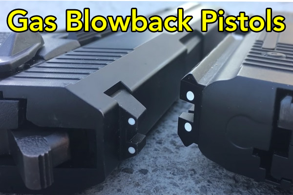 gas blowback pistols